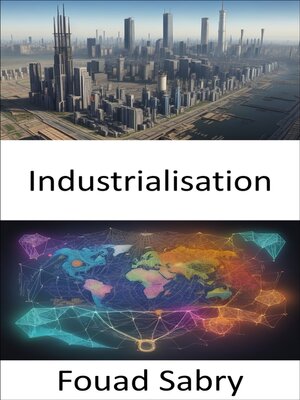 cover image of Industrialisation
